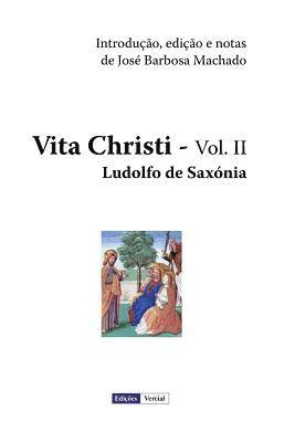 bokomslag Vita Christi - II