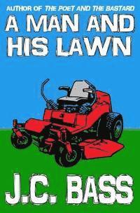 A Man and His Lawn 1