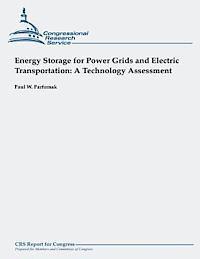 Energy Storage for Power Grids and Electric Transportation: A Technology Assessment