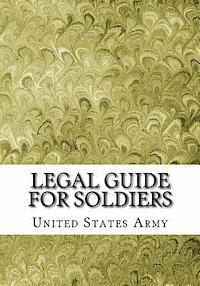 United States Army - Legal Guide For Soldiers, Häftad