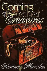 Coming Together Treasures: Sommer Marsden