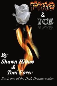 bokomslag Fire and Ice: Dark Dreams book 1