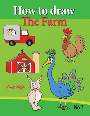 How to Draw the Farm: drawing book for kids and adults that will teach you how to draw birds step by step 1