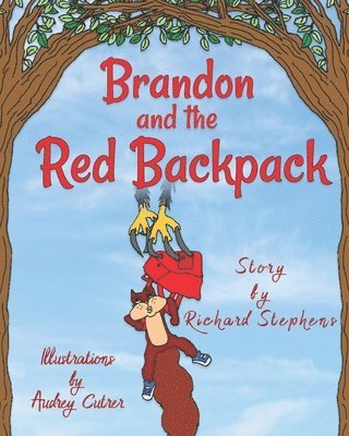 bokomslag Brandon and the Red Backpack