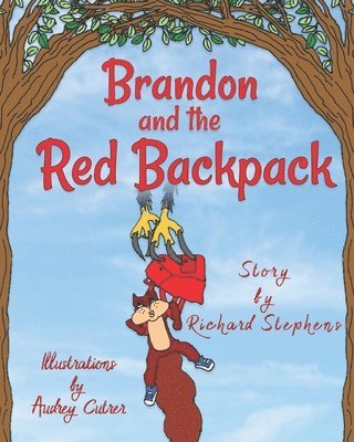 bokomslag Brandon and the Red Backpack