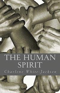 The Human Spirit 1