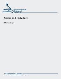Charles Doyle - Crime and Forfeiture, Häftad