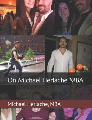 On Michael Herlache MBA 1