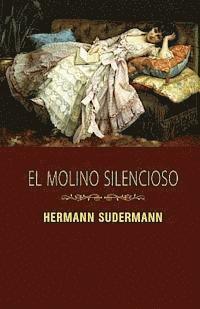 El molino silencioso 1