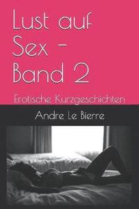 bokomslag Lust auf Sex - Band 2