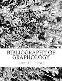 bokomslag Bibliography of Graphology and Related Sciences