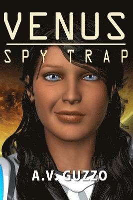 The Venus Spy Trap 1