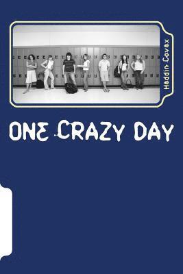 bokomslag One Crazy Day: A Screenplay