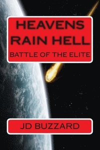 bokomslag Heavens Rain Hell