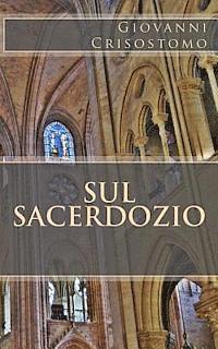 bokomslag Sul sacerdozio