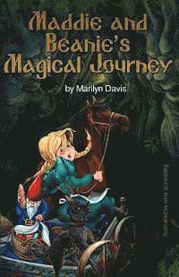 bokomslag Maddie and Beanie's Magical Journey