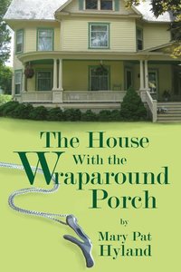 bokomslag The House With the Wraparound Porch