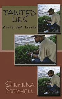 bokomslag Tainted Lies: Chris and Tessie