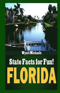 bokomslag State Facts for Fun! Florida