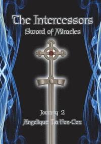bokomslag 'The Intercessors - Sword of Miracles'