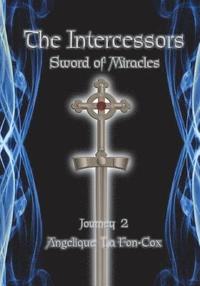 bokomslag "The Intercessors - Sword of Miracles"