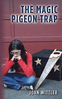 The Magic Pigeon Trap 1