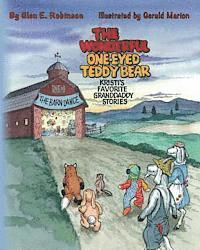 The Wonderful One-Eyed Teddy Bear: Kristi's Favorite Granddaddy Stories: The Barn Dance 1