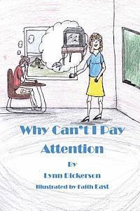 bokomslag Why Can't I Pay Attention?: Kids With Attention Deficit Disorder