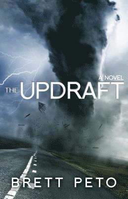 Brett Peto - The Updraft, Häftad