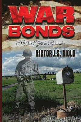 War Bonds: A War Effort to Remember 1