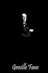 Greville Fane 1
