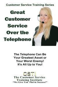 bokomslag Great Customer Service Over the Telephone
