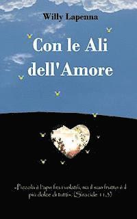 bokomslag Con le Ali dell'Amore