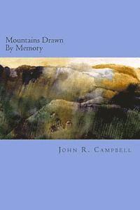 Mountains Drawn By Memory