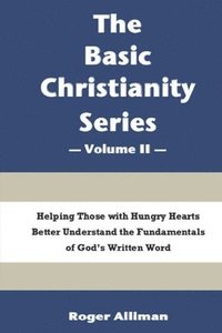 bokomslag The Basic Christianity Series - Volume II