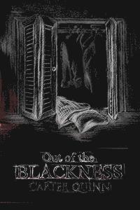 Out of the Blackness 1