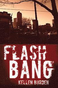 Flash Bang 1