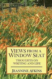 bokomslag Views from a Window Seat: Thoughts on Writing and Life