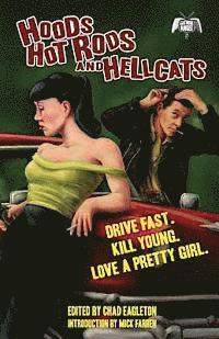 Eric Beetner - Hoods, Hot Rods, and Hellcats, Häftad