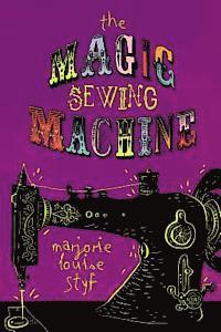 bokomslag The Magic Sewing Machine