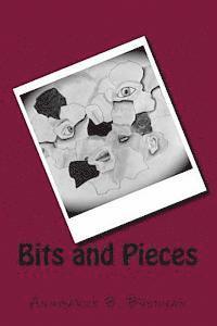 Bits & Pieces 1