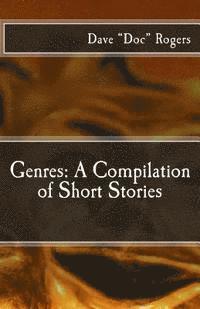 bokomslag Genres: A Compilation of Short Stories