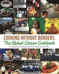bokomslag Cooking without Borders: The Global Citizen Cookbook