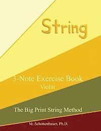 M. Schottenbauer - 3-Note Exercise Book: Violin, Häftad. Tillgänglighet: Lägg i varukorg