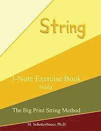 M. Schottenbauer - 3-Note Exercise Book: Viola, Häftad. Tillgänglighet: Lägg i varukorg