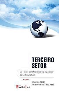 Terceiro Setor: Melhores práticas regulatórias internacionais 1