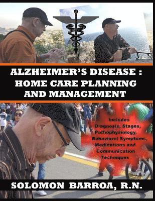 Solomon Barroa - Alzheimer's Disease: Home Care Planning and Management, Häftad