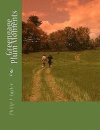 Philip J. Taylor - Greengage Plum Moments, Häftad