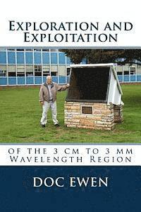 bokomslag Exploration and Exploitation: of the 3 cm to 3 mm Wavelength Region