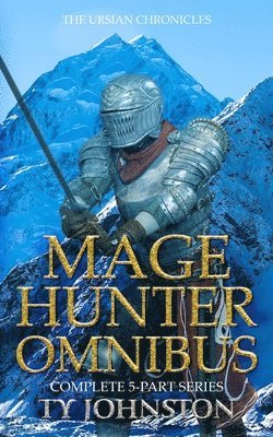 Ty Johnston - Mage Hunter Omnibus, Häftad
